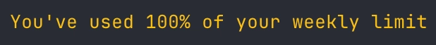 Claude notification message: you've reached your weekly usage limit